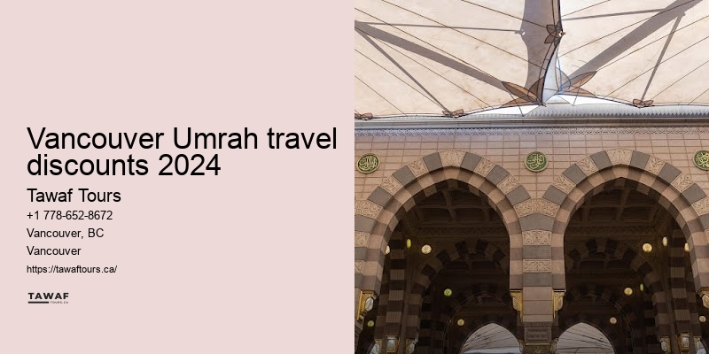 Vancouver Umrah package inclusions checklist benefits