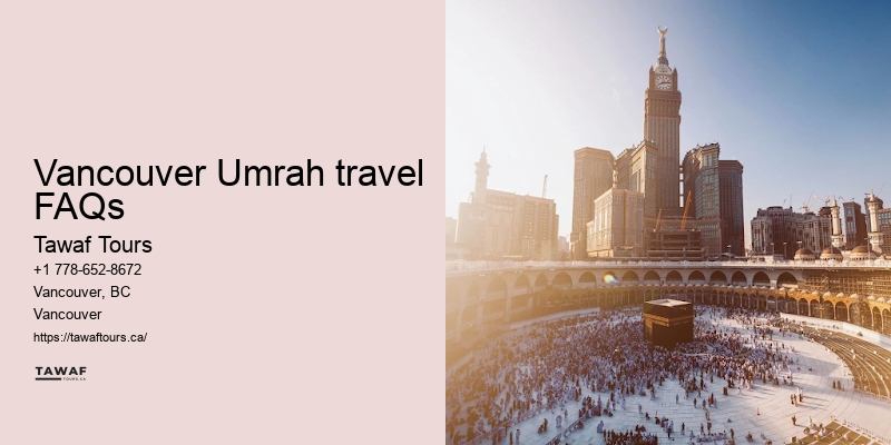 Vancouver Umrah pilgrimage travel