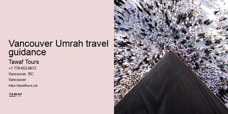 Vancouver Umrah travel package convenience