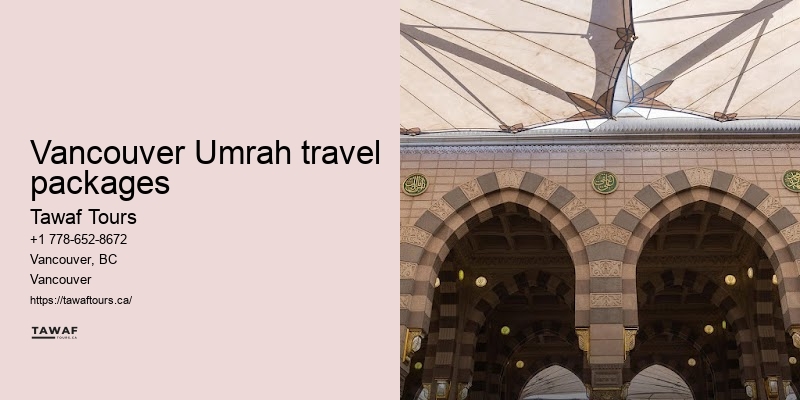 Tawaf Tours Vancouver Umrah travel booking services
