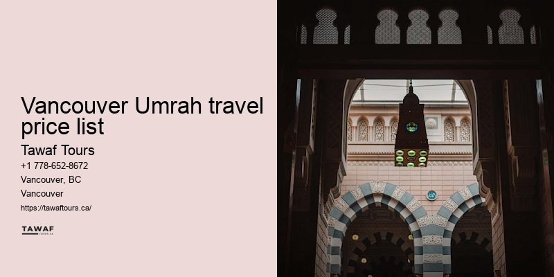 Vancouver Umrah package comparison advantages