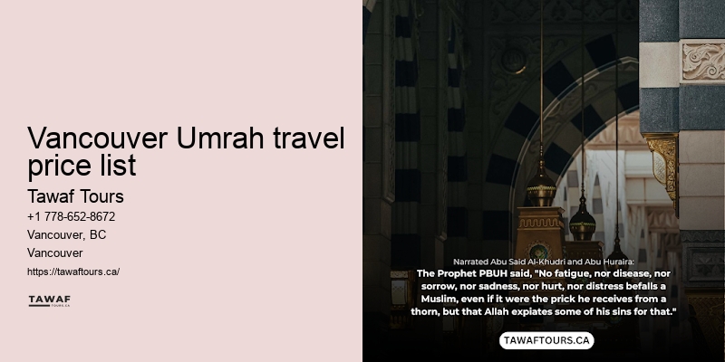 Vancouver Umrah trip planner