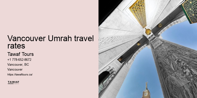 Vancouver Umrah travel destination experiences and insights