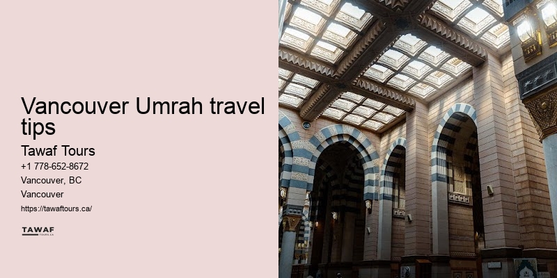 Vancouver Umrah pilgrimage advice