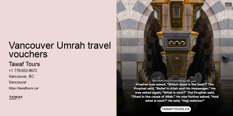 Tawaf Tours Vancouver Umrah group bookings